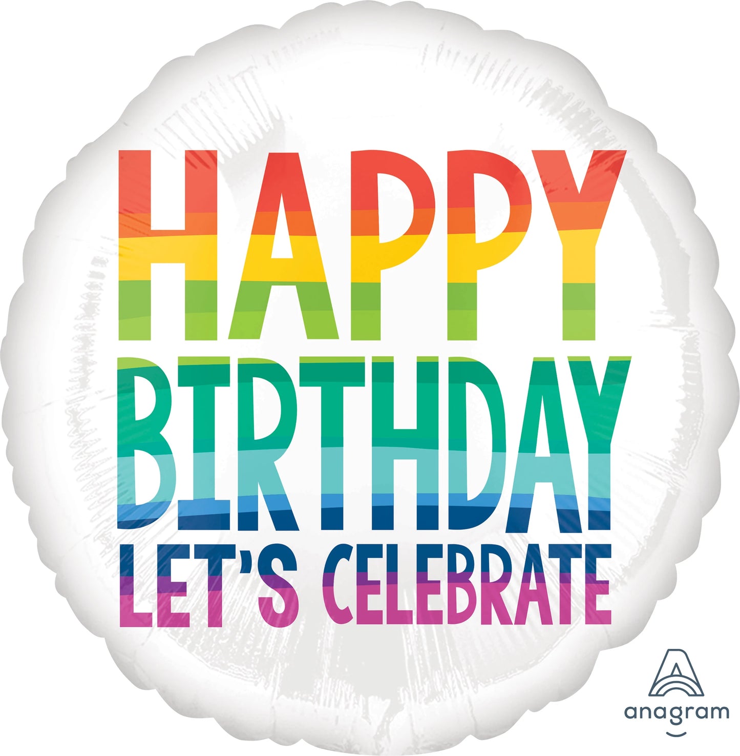 Rainbow Happy Birthday Let’s Celebrate Foil Balloon