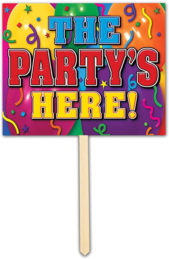 Yard Signs The Party’s Here
