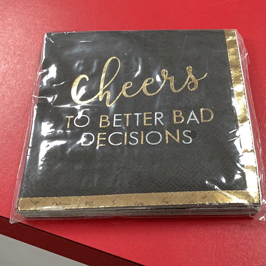 Cheers to Bad Decision Napkins