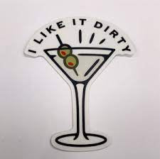 I like it Dirty Sticker