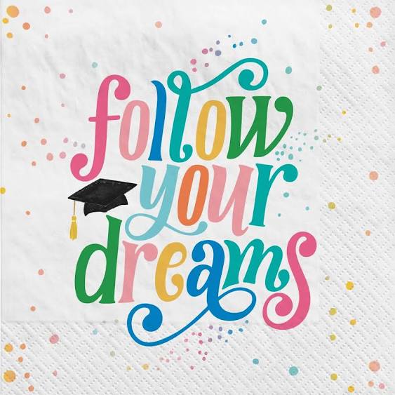 Grad Follow Your Dreams Napkins