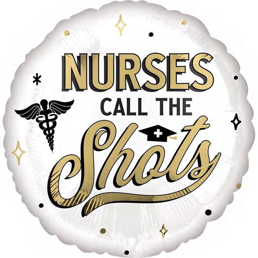 Nurses Call The Shots Foil Balloon