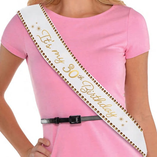 It’s my 30th Birthday sash
